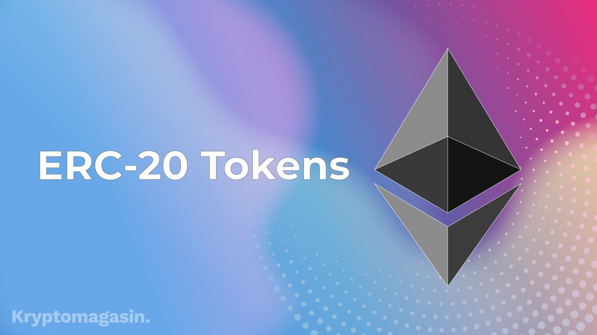 ERC-20 Tokens Ethereum Kryptomagasin